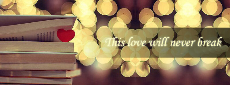 ảnh bìa tình yêu cho facebook tình yêu này sẽ không bao giờ tan vỡ