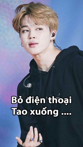 Ảnh bỏ điện thoại tao xuống BTS