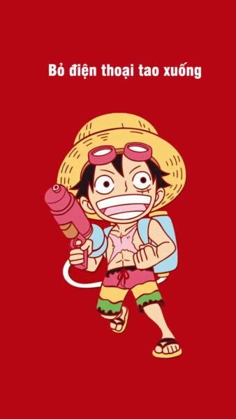 Hình nền bỏ điện thoại tao xuống luffy