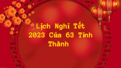 Lịch nghỉ tết 2023 của 63 tỉnh thành